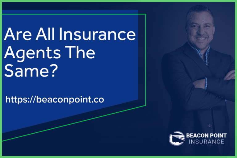 Are All Insurance Agents The Same?